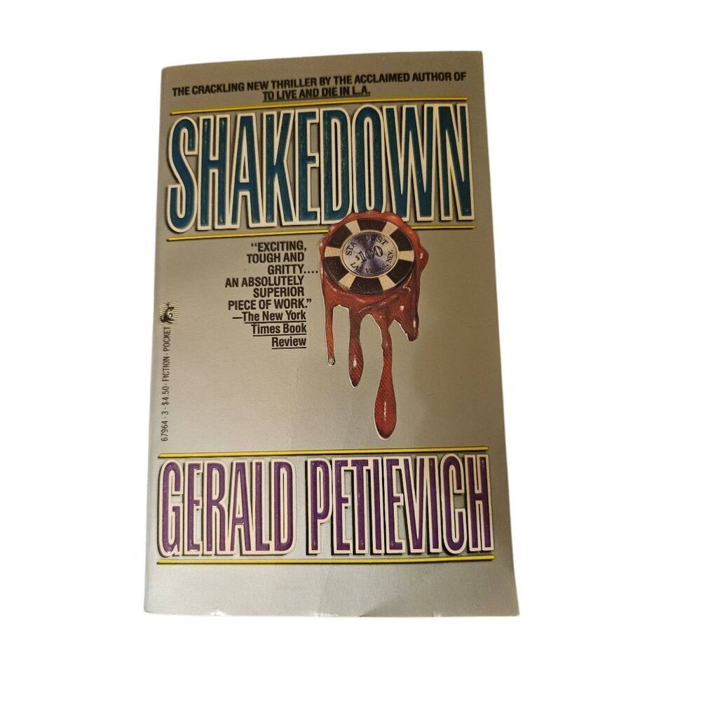 Shakedown by Gerald Petievich- signet fiction books - isbn 0671679643